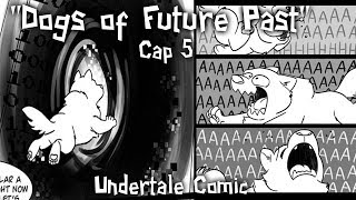 Dogs Of Future Past Capitulo 5 Undertale Comic En Español Fandub Jamadub