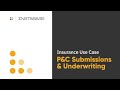 Submission and underwriting with instabase