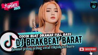 Download Lagu DJ BREAKBEAT BARAT REMIX TERBARU VIRAL 2025 ๐ต || DJ CAMPURAN VIRAL TIKTOK TERBARU 2025 ๐ต MP3 Download Lagu DJ BREAKBEAT BARAT REMIX TERBARU VIRAL 2025 ๐ต || DJ CAMPURAN VIRAL TIKTOK TERBARU 2025 ๐ต MP3