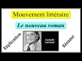 Mouvement littraire  le nouveau roman  rsum et explication