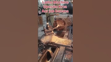 Lathe Machine Operat Krna Aur Jobs banana Shikhe || #lathemachine #shortvideo #shorts