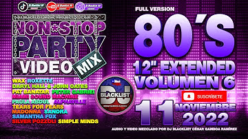 Videomix/Megamix 80s Vol.6 (12" Extended) - Non*Stop Party By Dj Blacklist