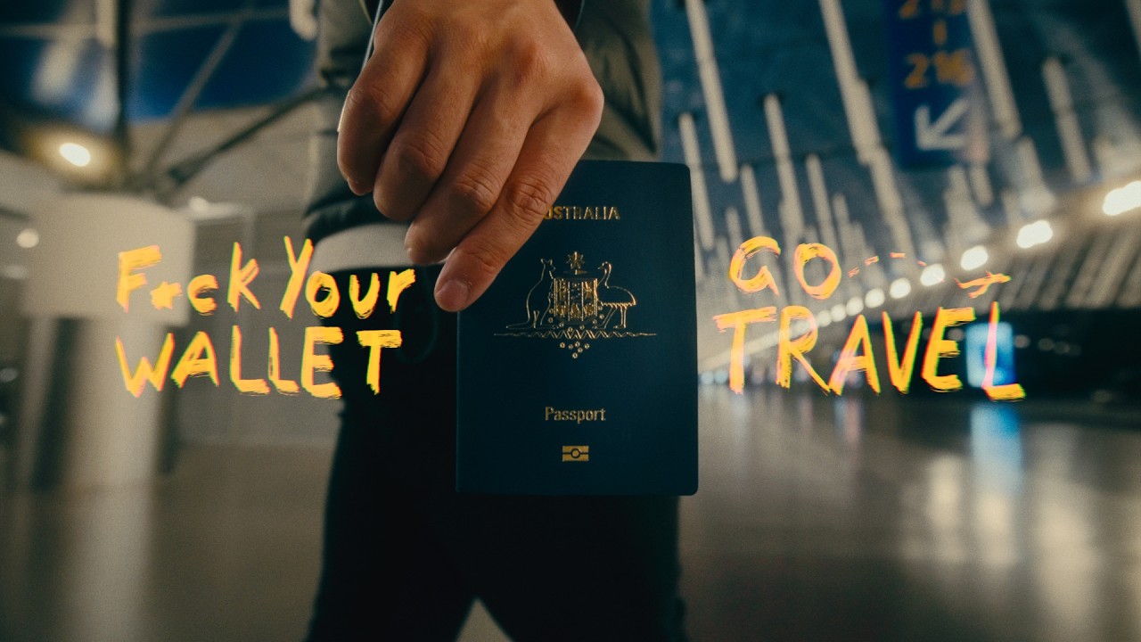 F*ck your wallet, go travel.: video thumbnail