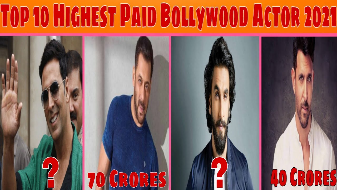 Top 10 Highest Paid Bollywood Actors 2021|| Highest Paid Bollywood Actors 2021||Actor Highest Paid