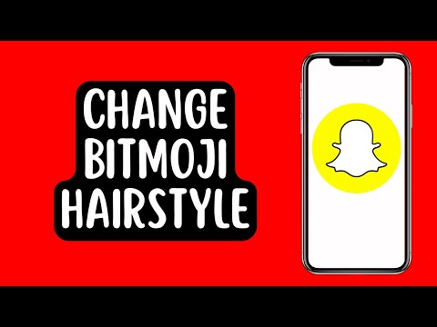 How To Change Bitmoji Hairstyle On Snapchat