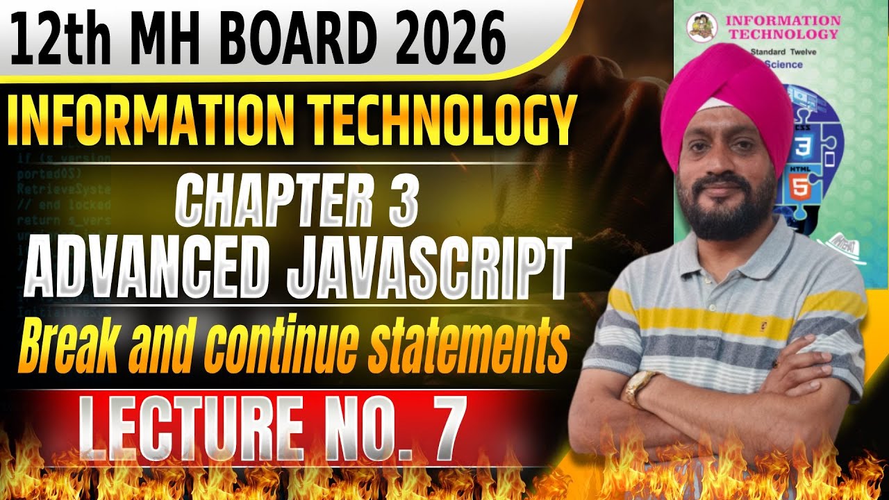 Class 12th IT Chapter 3 I Advanced Java script | Lecture 7 #class12thit ...