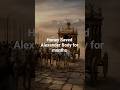 Why Alexander’s Dead Body Was Covered in Honey #shorts