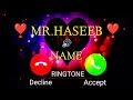 Mrhaseeb name ringtone  haseeb naam ki ringtone  ramesh ki ringtone  mobile ringtone jio tune