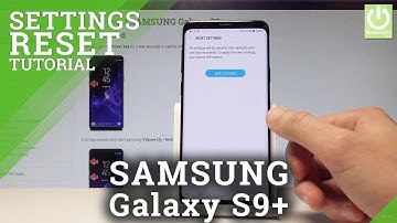 SAMSUNG Galaxy S9+ RESET SETTINGS / Restore Default Settings
