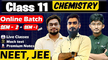 Class 11 Chemistry Semester 2 | NEET & JEE Preparation | WBCHSE