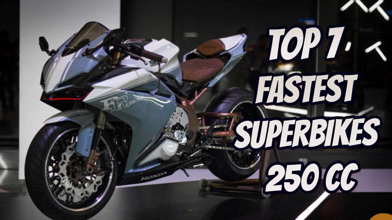 Top 7 Fastest SuperBikes 250cc 2018 