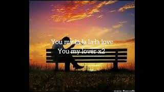 Chunky D - My Loverofficial Lyrics Video