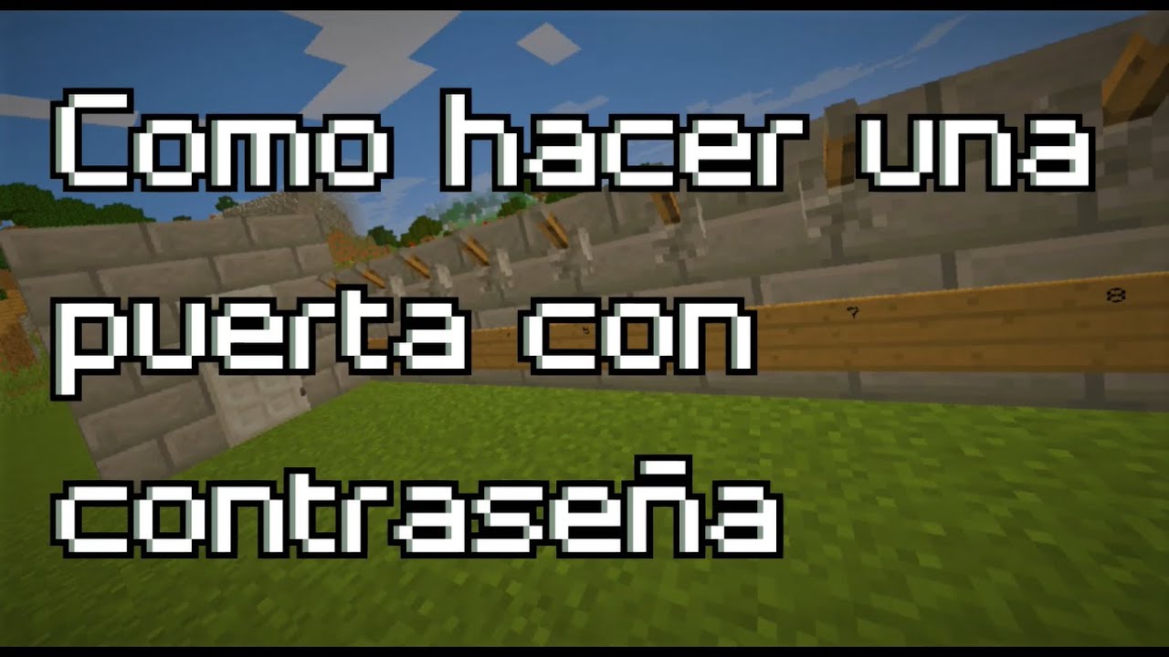 Como hacer una puerta en minecraft