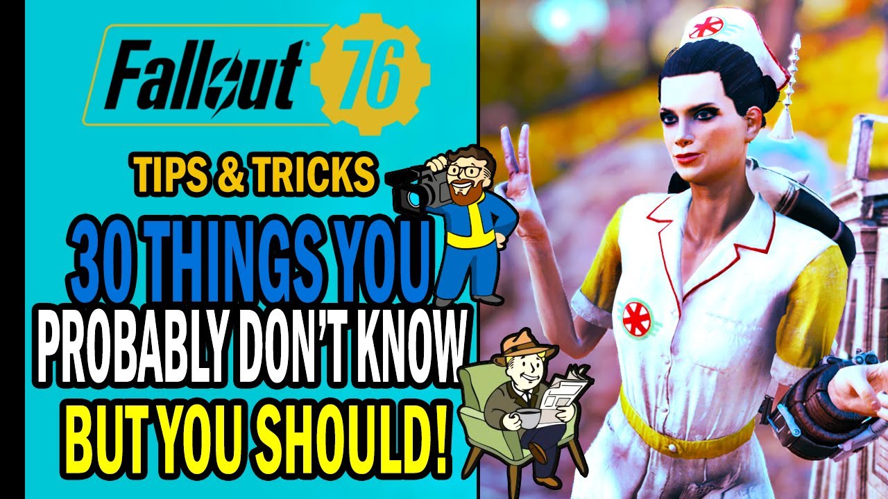 Fallout 76 - 30 THINGS That You Probably Didn't Know 😲 (But You Should!) | Tips & Tricks