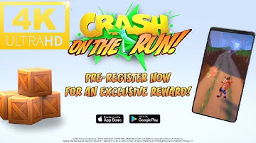 Crash bandicoot : on the run! | Mobile pre - registration trailer ( Android/iso)
