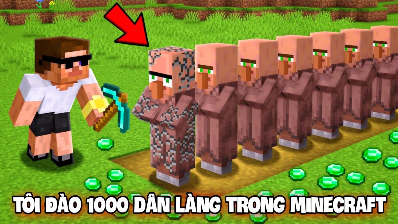 Tôi Đào 1000 Dân Làng Trong Minecraft!