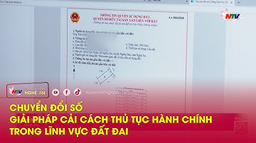 Chuyển đổi số - giải pháp cải cách thủ tục hành chính trong lĩnh vực đất đai