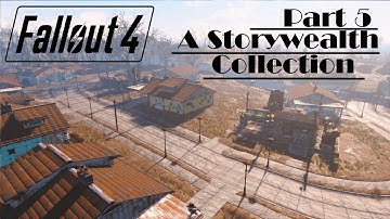 Fallout 4: A Storywealth Part 5 (Rebuilding The Minutemen)