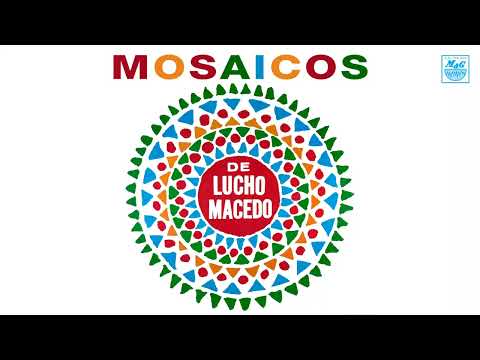 Lucho Macedo y Su Sonora - Popurrí de Carnaval