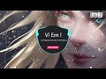 Vì Em ! Anh Nguyện Làm Bầu Trời Nắng Hạ ( Jack )  Htrol Remix | Nhạc Edm Tiktok Gây nghiện 2020