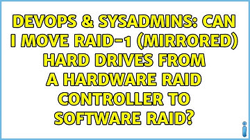 Can I Move RAID-1 (Mirrored) Hard Drives From a Hardware Raid Controller to Software Raid?