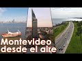 MONTEVIDEO visto desde el Aire | Drone 4K