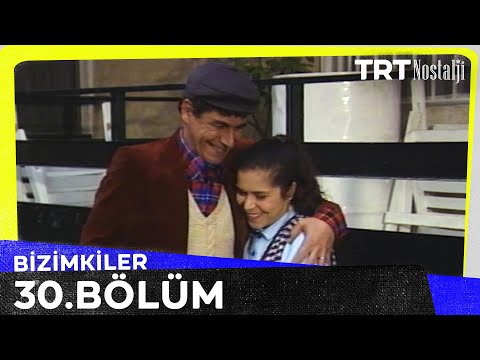 Bizimkiler 30. Bölüm @NostaljiTRT