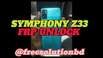 SYMPHONY Z33 FRP UNLOCK BY UNLOCKTOOL