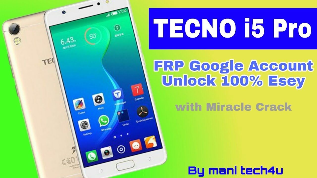 Tecno i5 pro Google account unlock FRP bypass 1000% esey miracle creck by mani tech4u
