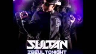 Sultan Feat. Aniss - Zbeul Tonight