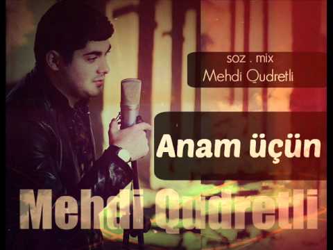 Mehdi Qudretli - Anam ucun (YENI ALBOM 2016)