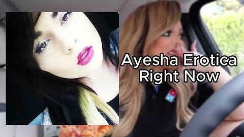 Ayesha Erotica - Right Now [Lyrics]