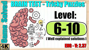 BRAIN TEST: Tricky Puzzles || Levels 6, 7, 8, 9, 10 [New]