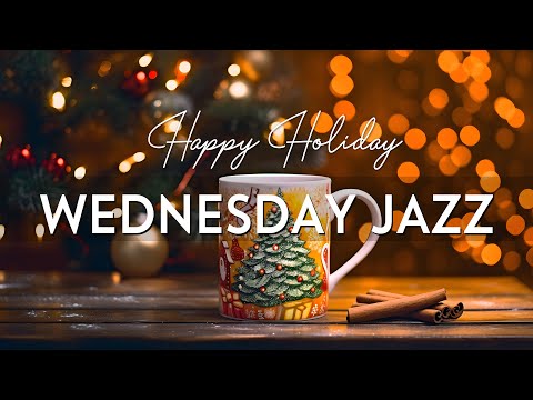 Wednesday Morning Jazz - Begin the day with Smooth Instrumental Winter Jazz Music & Sweet Bossa Nova