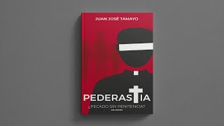 Pederastia. ¿Pecado sin penitencia?