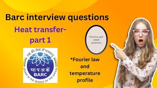 barc interview questions for heat transfer #mechanical #barc#isro