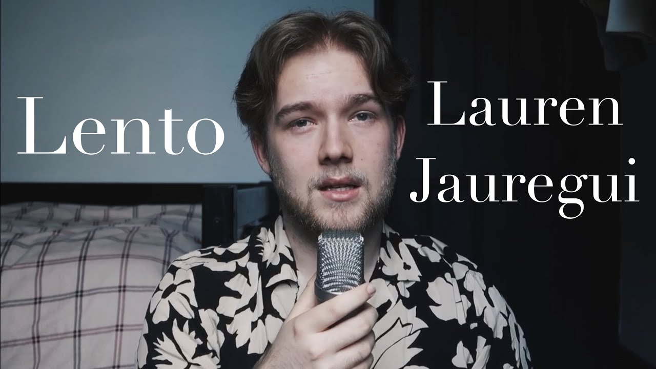 Lento x Lauren Jauregui (Cover) | Jackson Rouse - YouTube