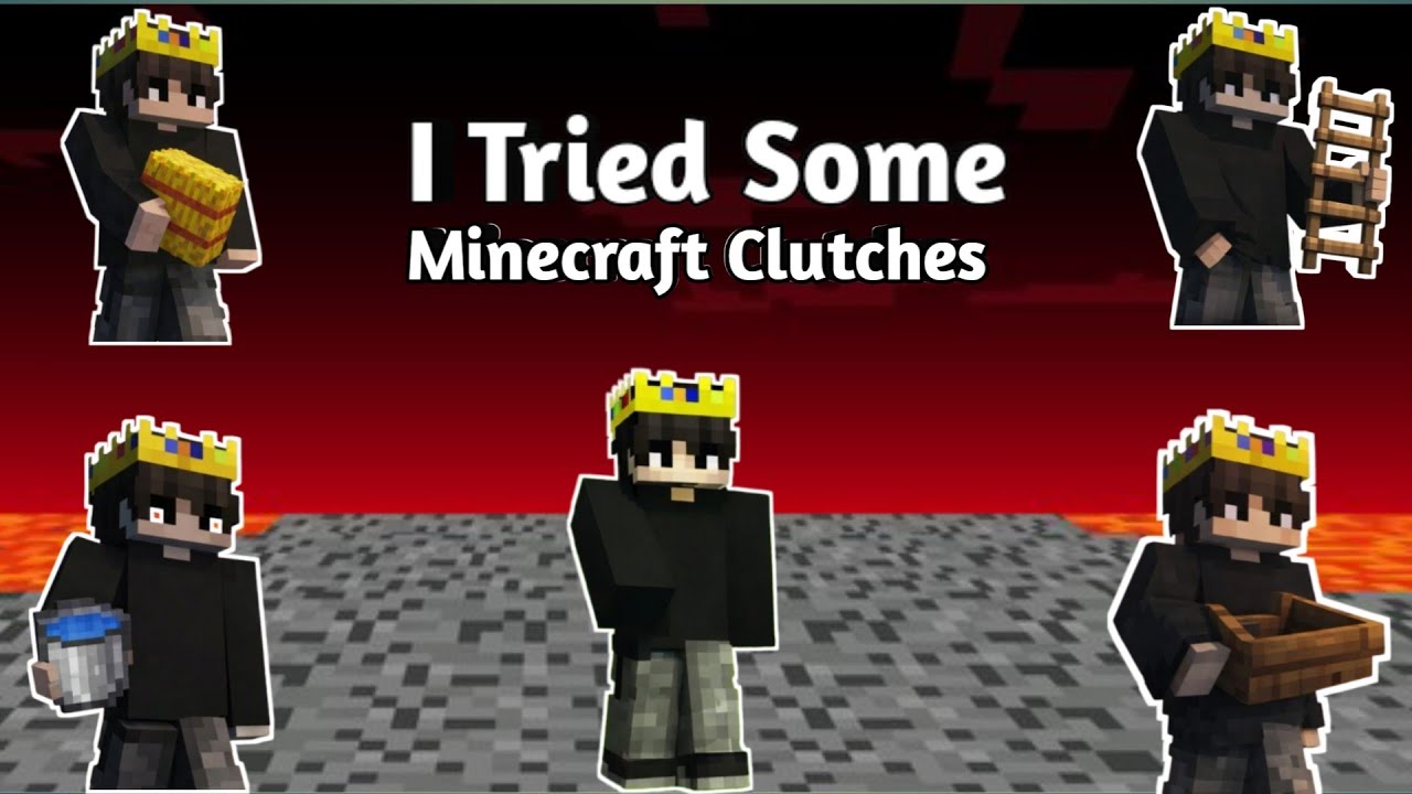 I Tried Some Minecraft Clutches| INSANE CLUTCHES - YouTube
