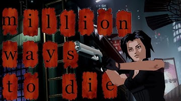 Fear Effect - All Deaths