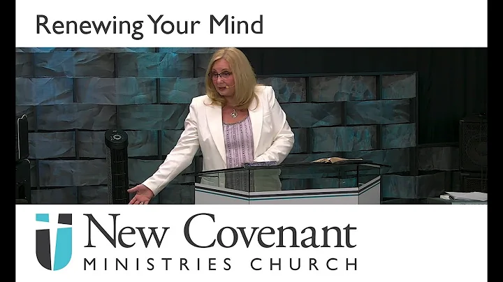 Renewing Your Mind - 2021-03-25 (Thu PM) - Pastor ...