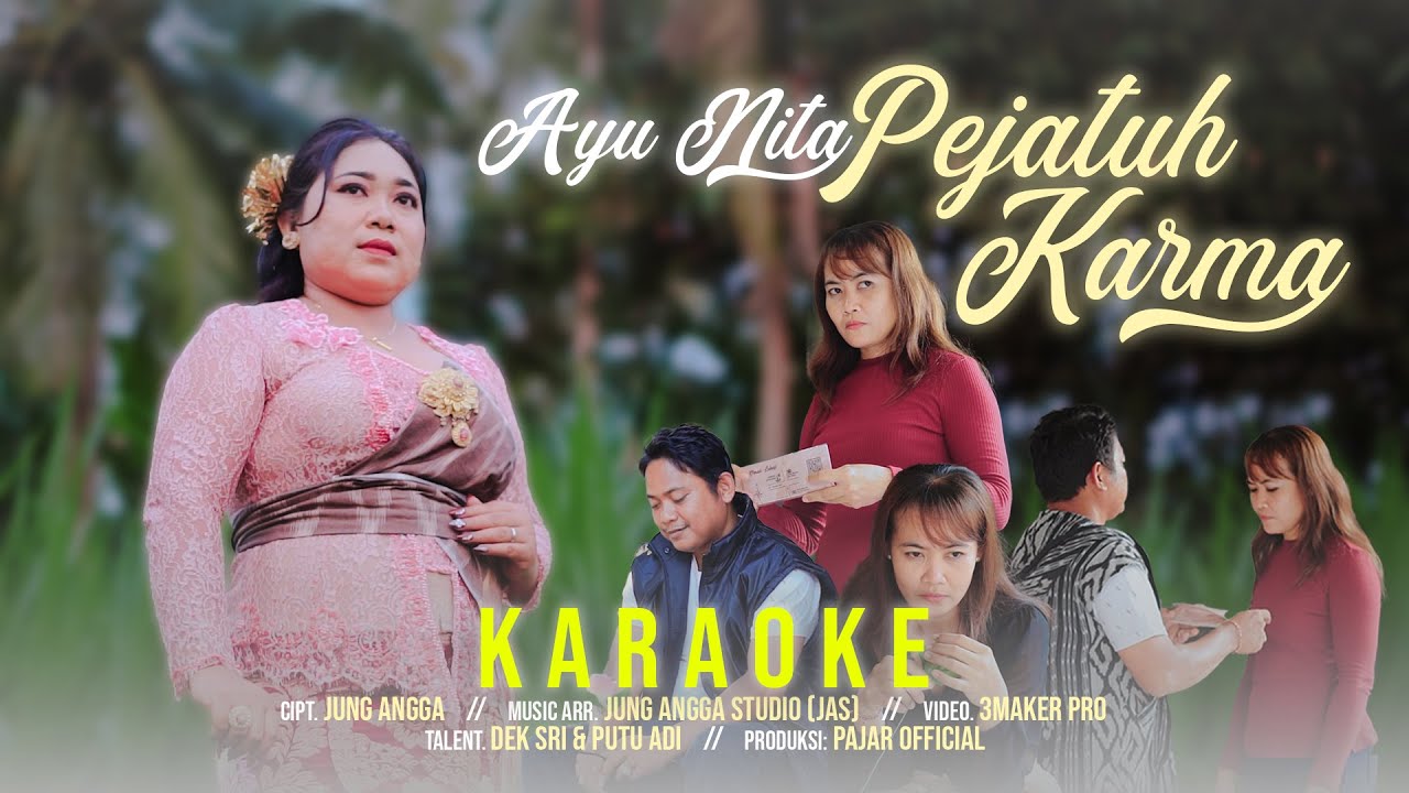 AYU NITA - PEJATUH KARMA (OFFICIAL VIDEO LIRIK KARAOKE )