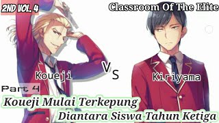 Pembahasan Light Novel Classroom Of The Elite 2nd Year Vol.4 (Part 4)
