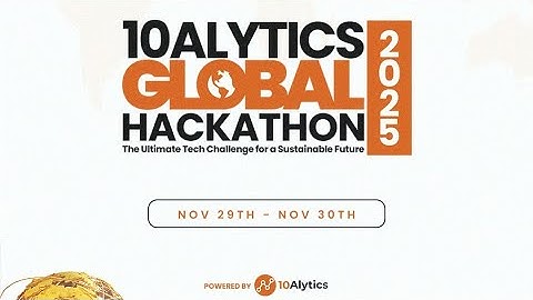 10Alytics Global Hackathon 2025 - Day 2