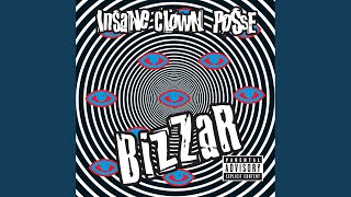 Watch Insane Clown Posse Bizzar video