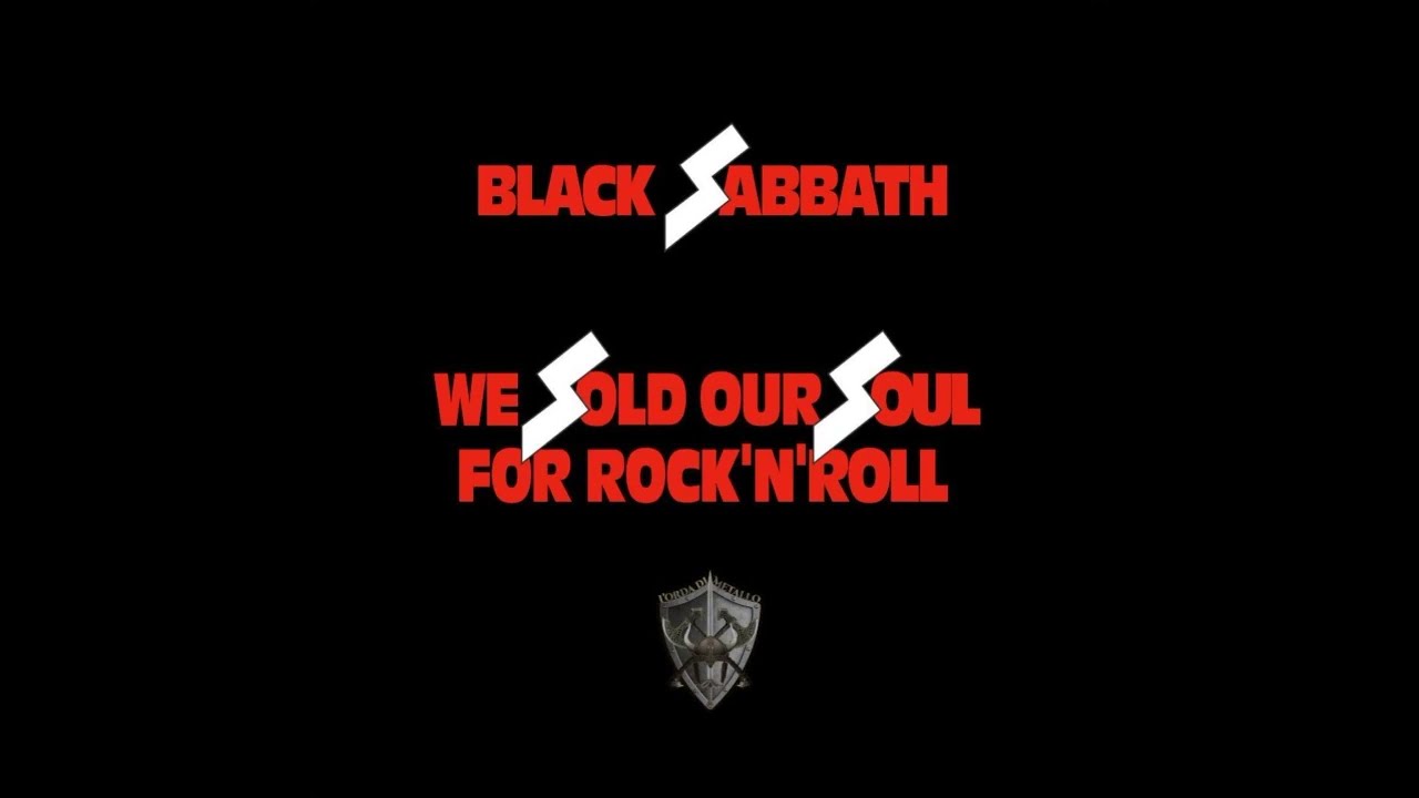 We Sold Our Souls For Rock N Roll Documentary Black Sabbath: Black Sabbath (1976) We Sold Our Soul For Rock n Roll