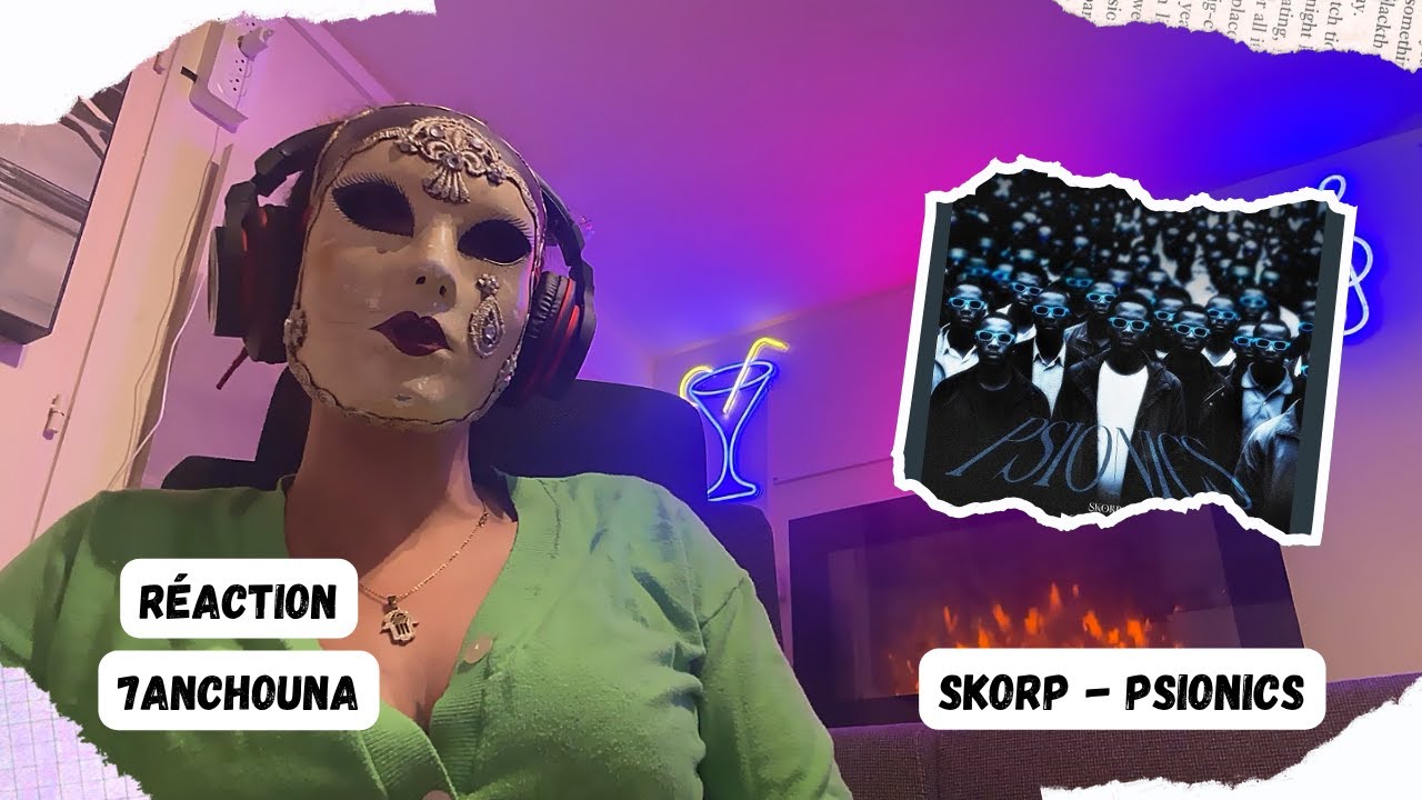 SKORP - PSIONICS (🔥 7ANCHOUNA OFFICIEL REACTION 🔥)
