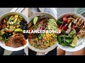 BALANCED BOWLS / FULL RECIPES