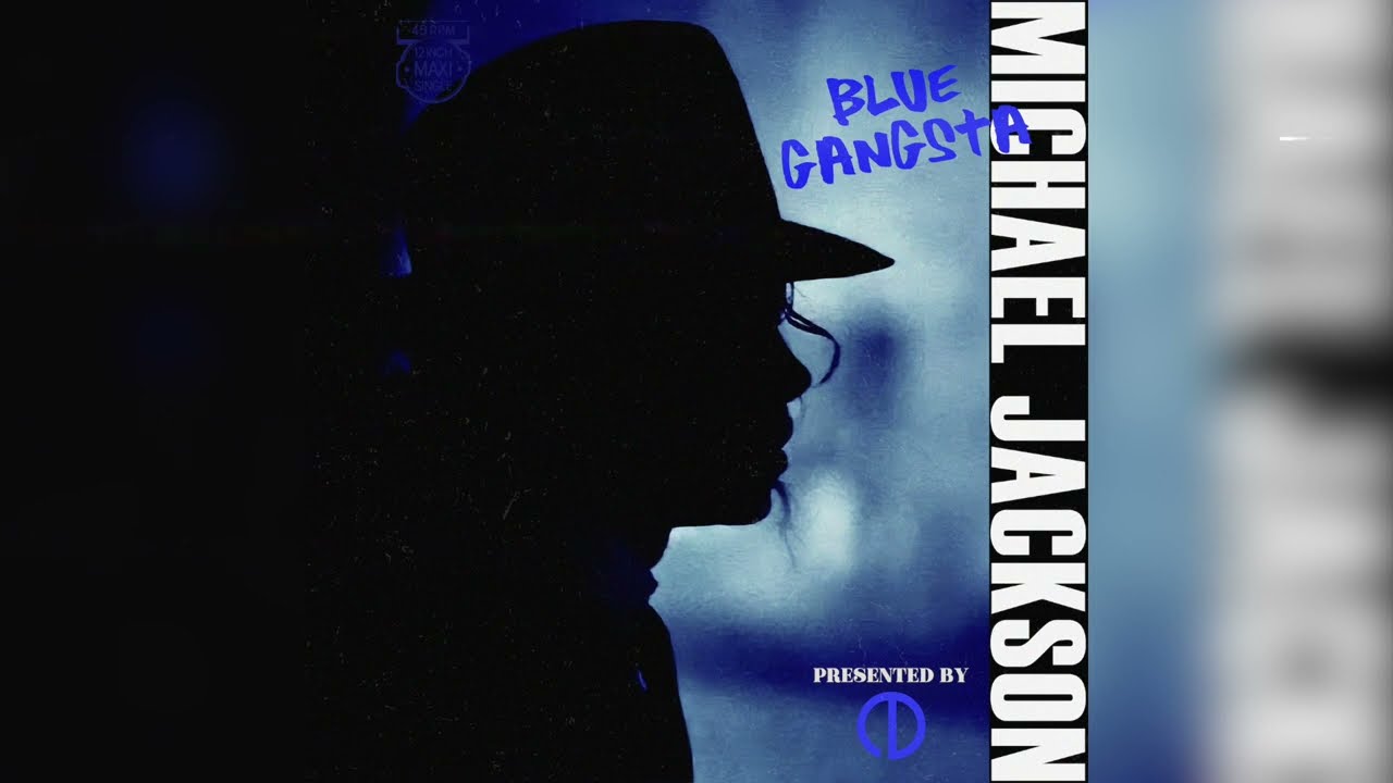 Michael Jackson - Blue Gangsta (80s Mix) [12