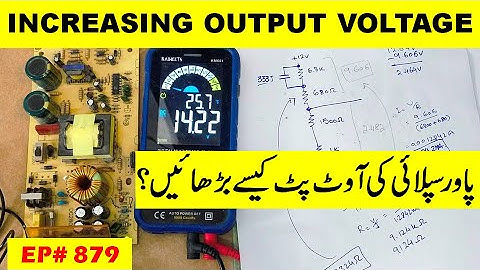 {879} How to increase SMPS output voltage