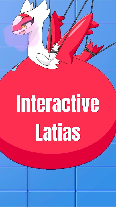 Interactive Latias | #inflation #pokemon #bellyfat